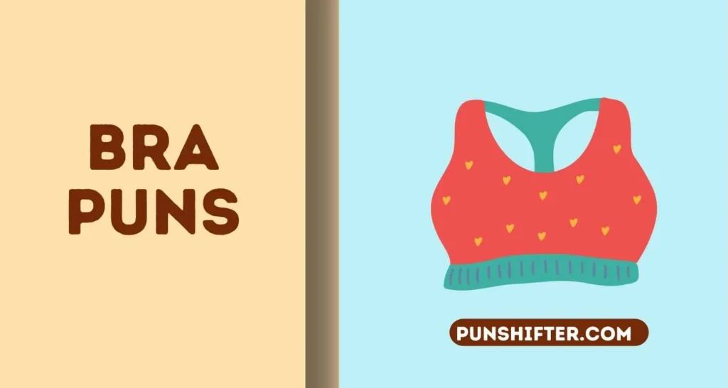 Bra Puns