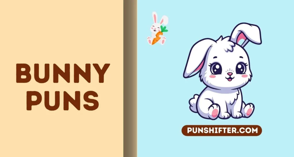 Bunny Puns
