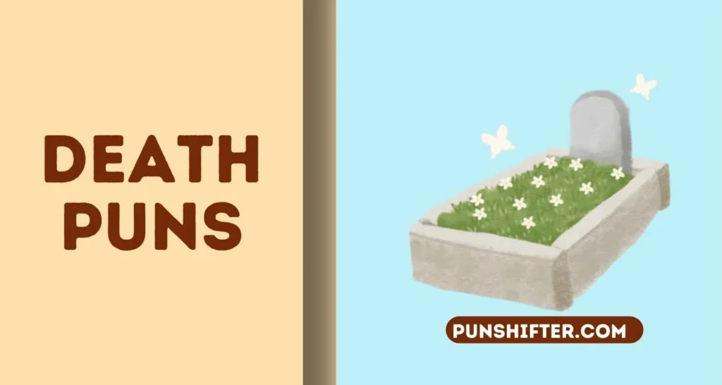 Death Puns
