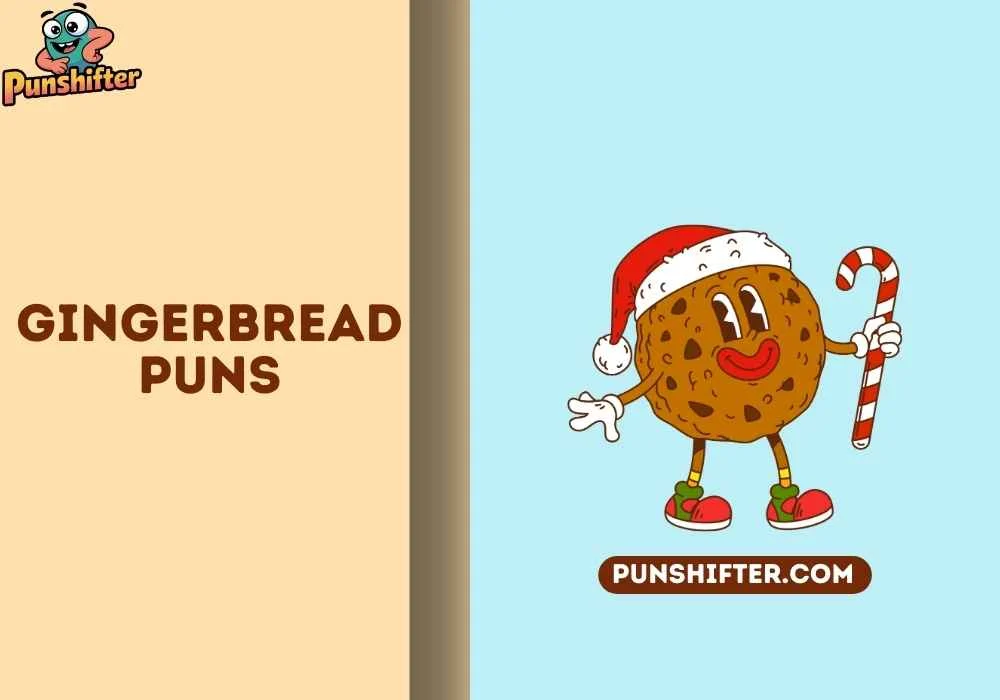 gingerbread puns