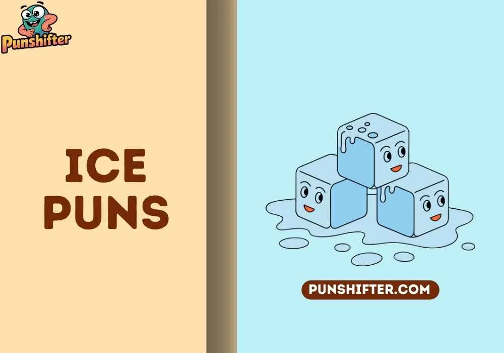 Ice Puns