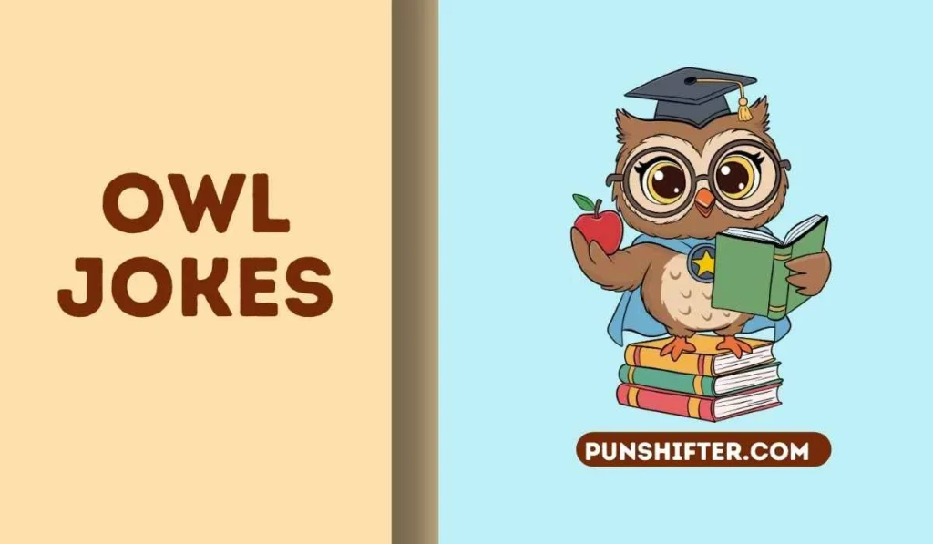 Owl Jokes