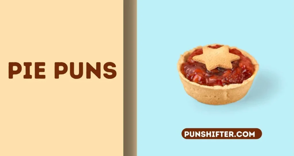 Pie Puns