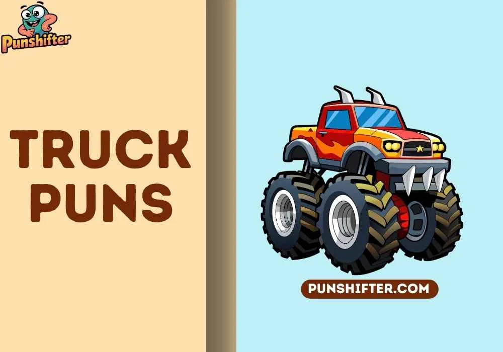 Truck Puns