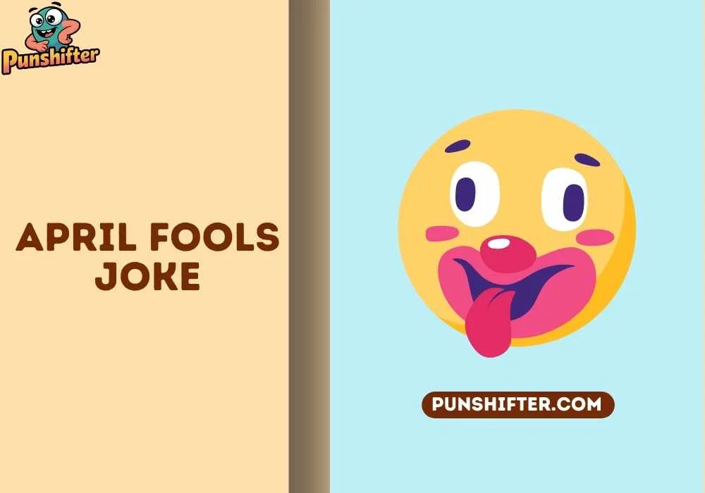 april fools joke