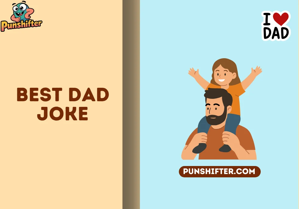 best dad joke