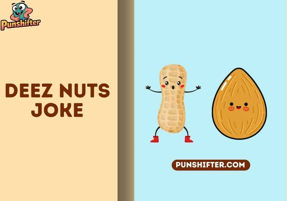 deez nuts joke