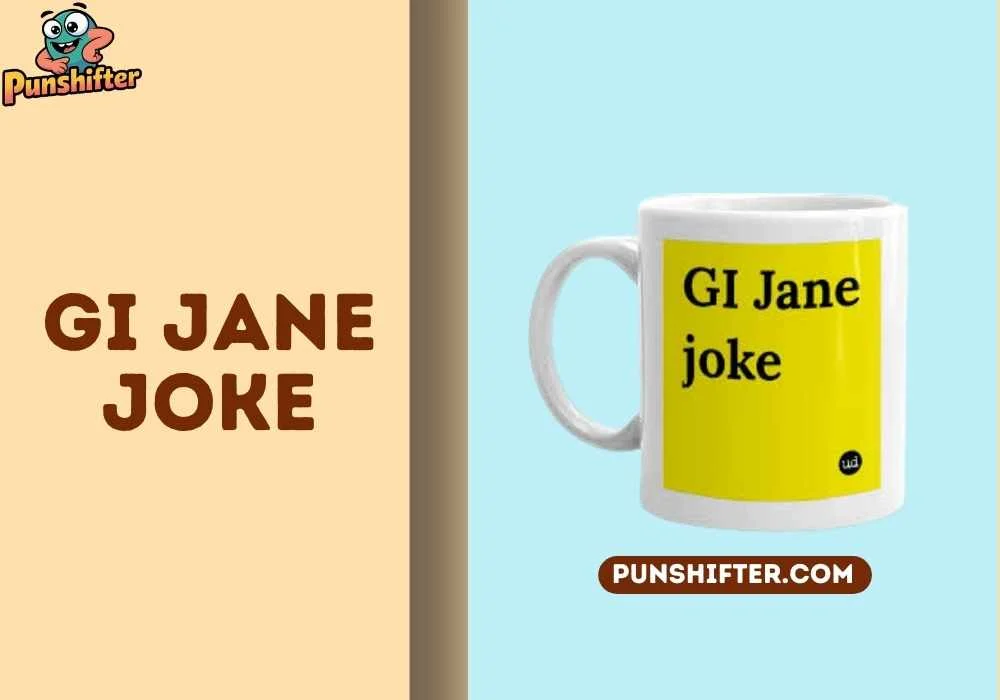 gi jane joke
