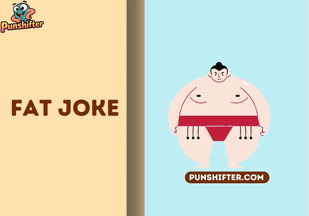 fat joke