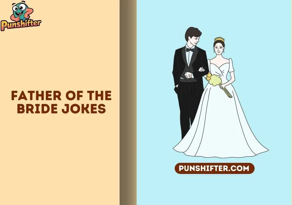 father of the bride jokes