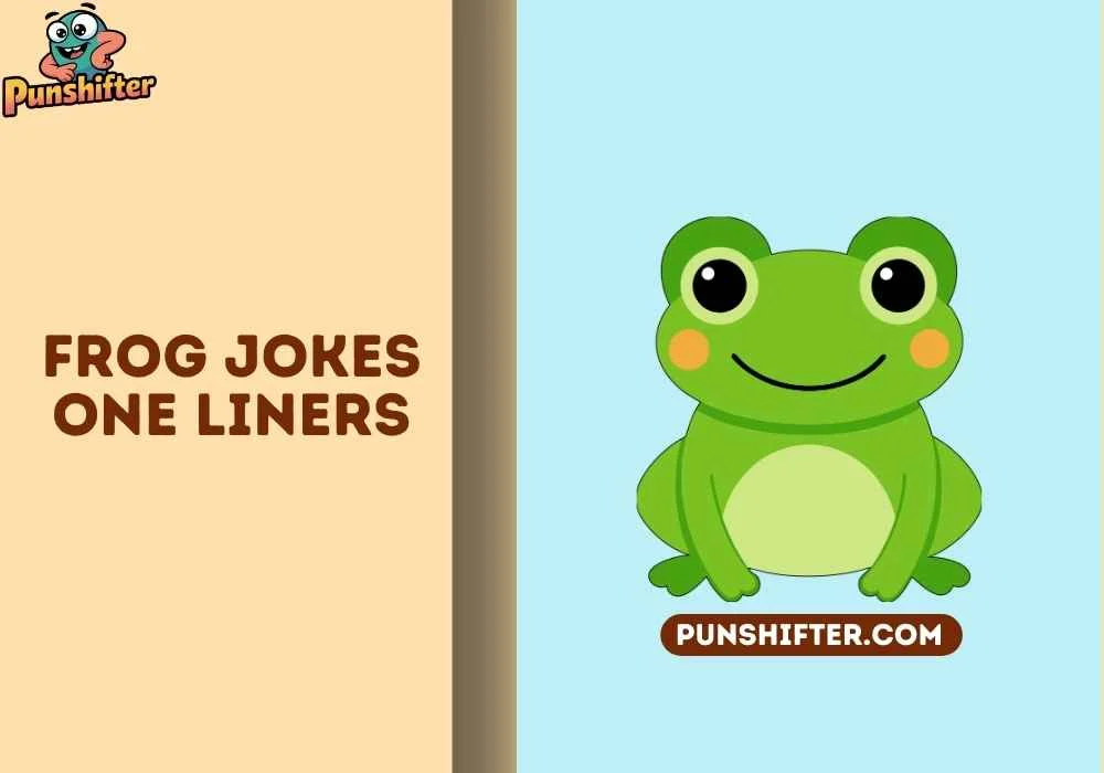 frog jokes one liners