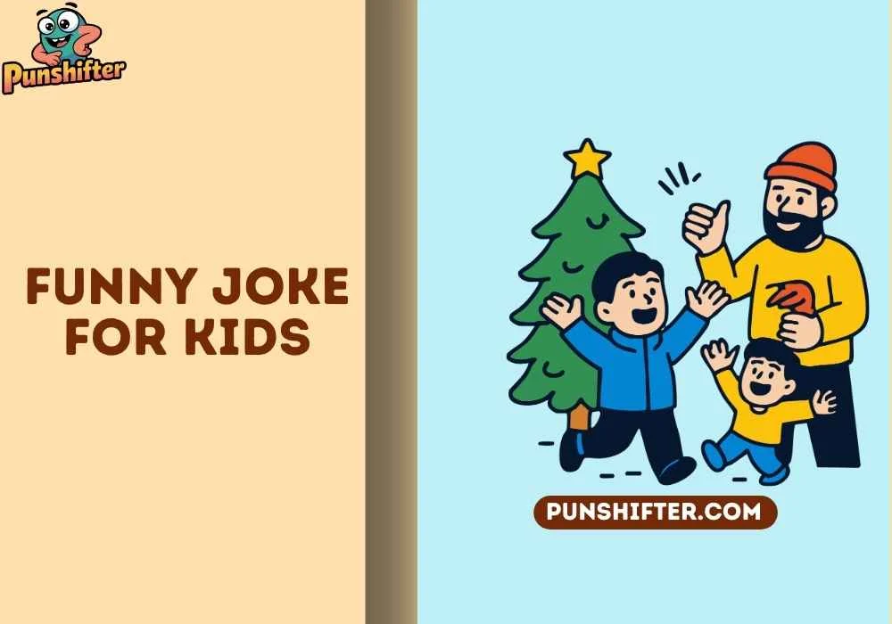 funny joke for kids