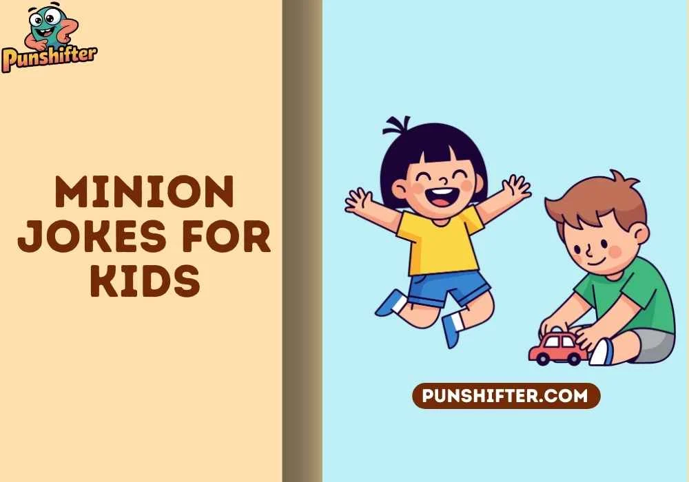 minion jokes for kids
