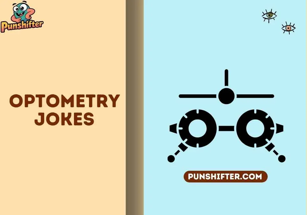 optometry jokes