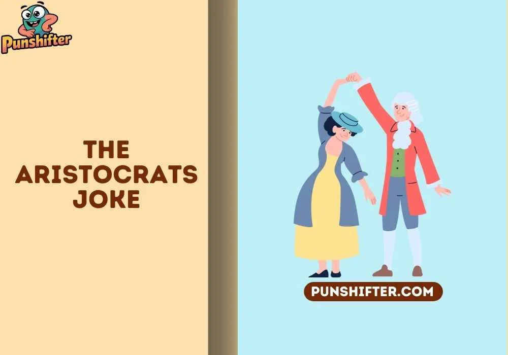 the aristocrats joke