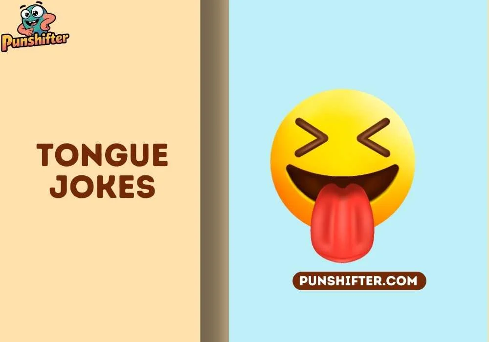tongue jokes