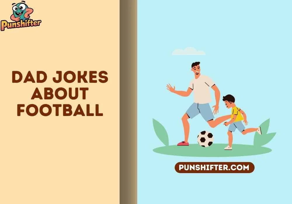 dad jokes about football