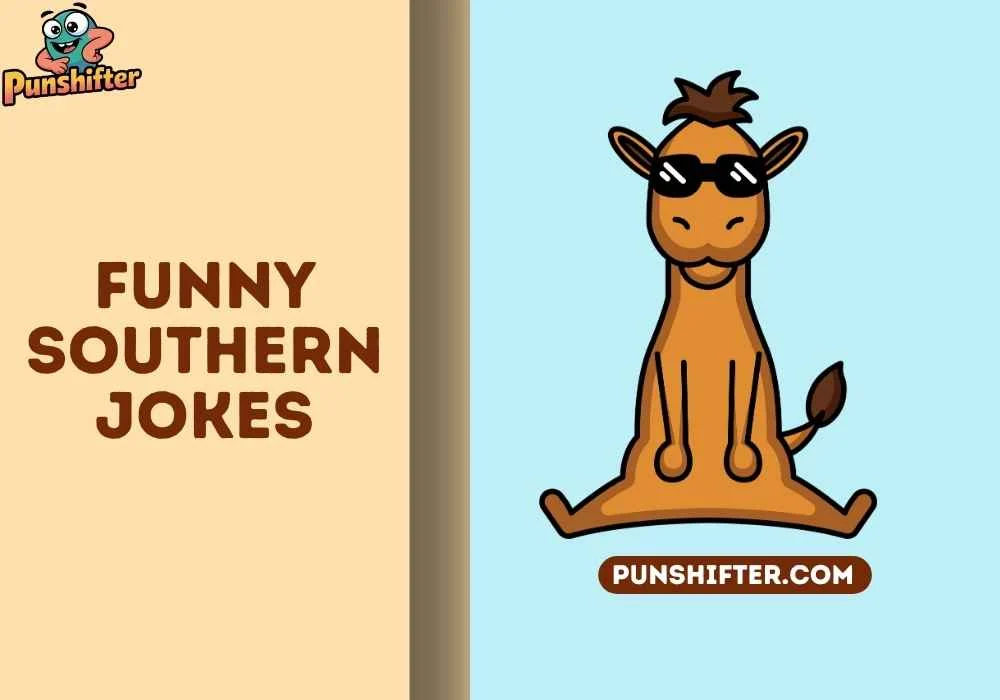Funny Southern Jokes