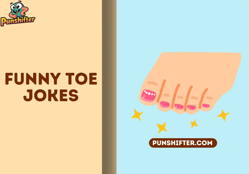 funny toe jokes