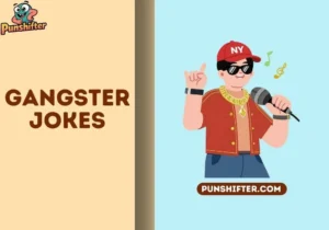 gangster jokes