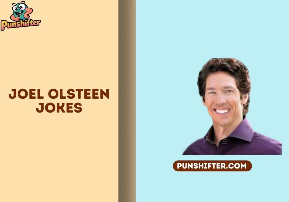joel olsteen jokes