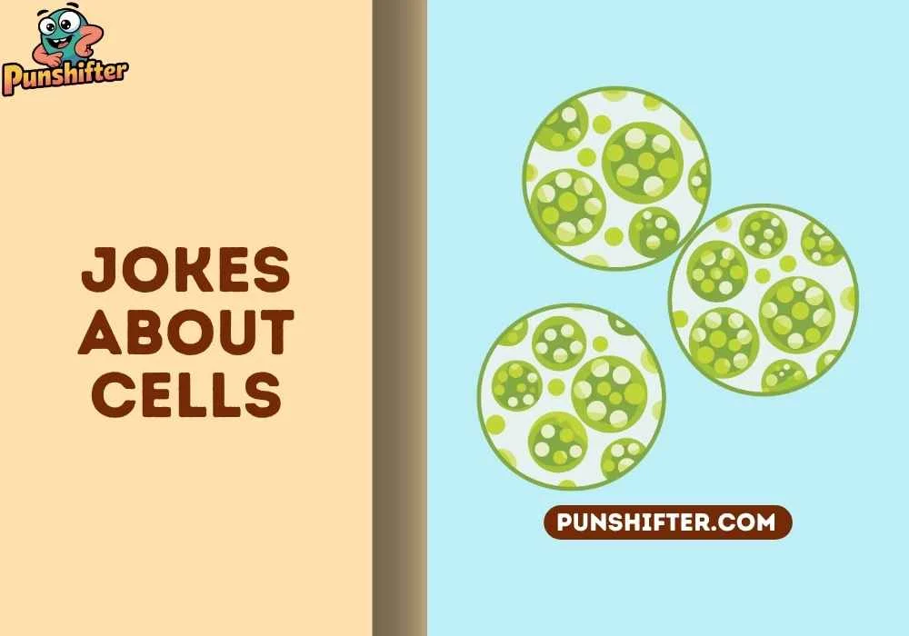 jokes about cells