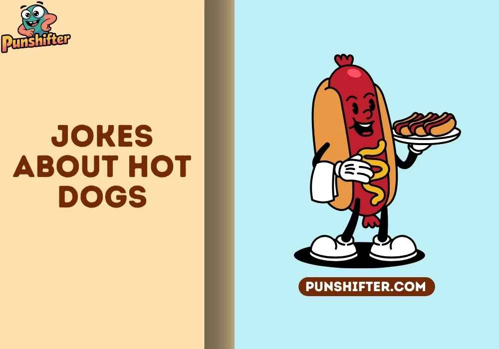 jokes about hot dogs