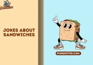 jokes about sandwiches