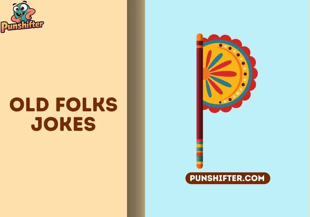 old folks jokes