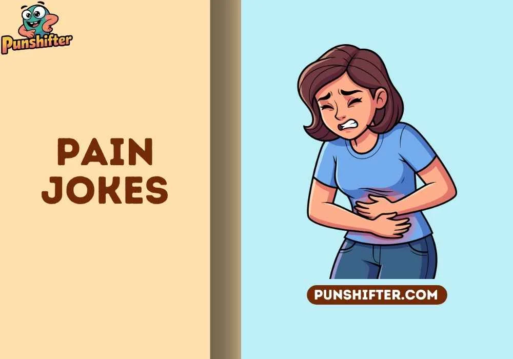 pain jokes