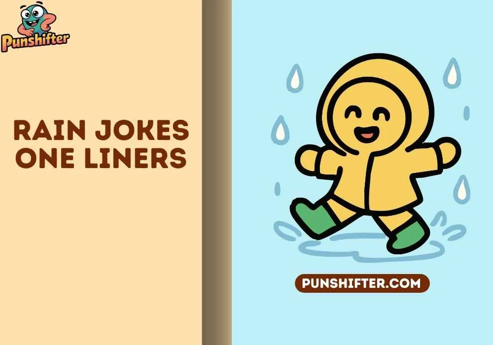 rain jokes one liners