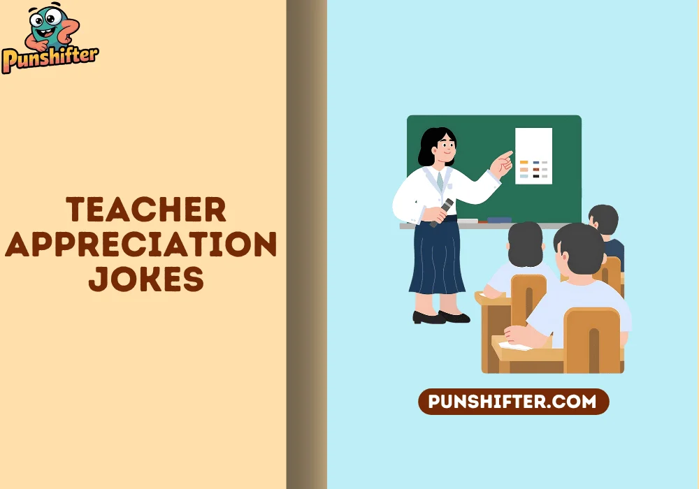 teacher appreciation jokes