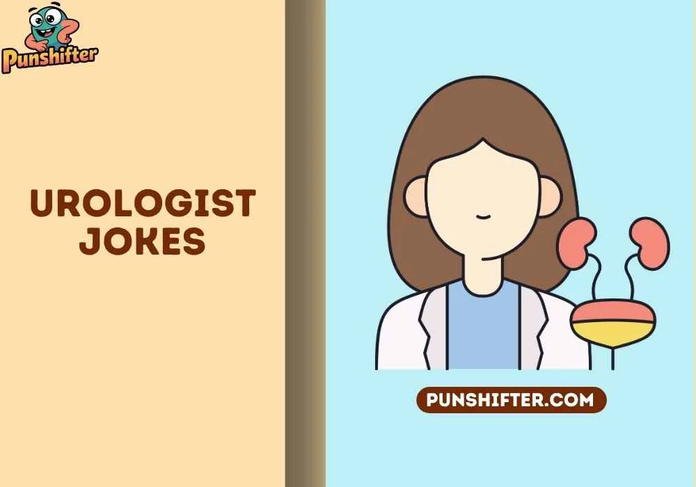 urologist jokes