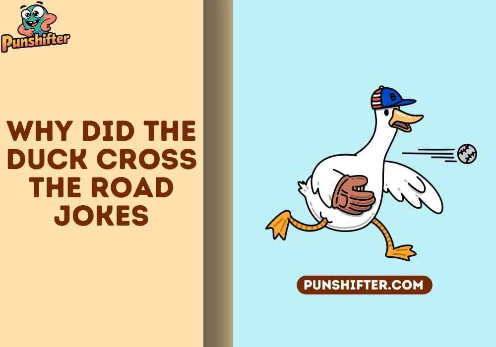 why did the duck cross the road jokes