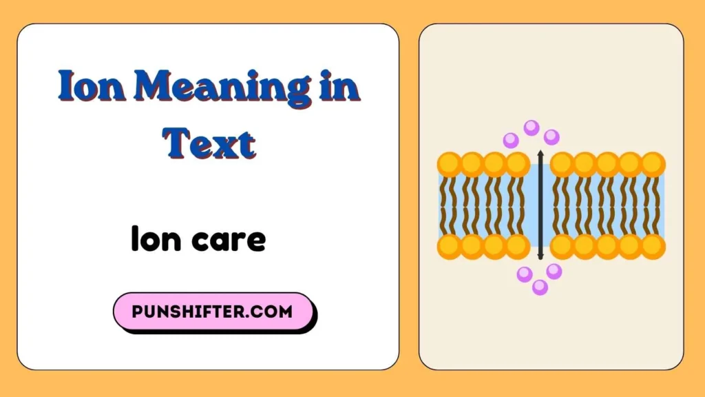 Ion Meaning in Text