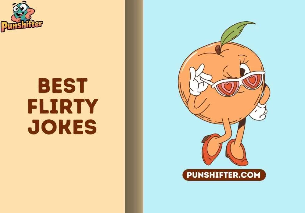 best flirty jokes