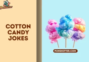 cotton candy jokes