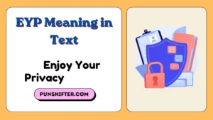 EYP Meaning in Text