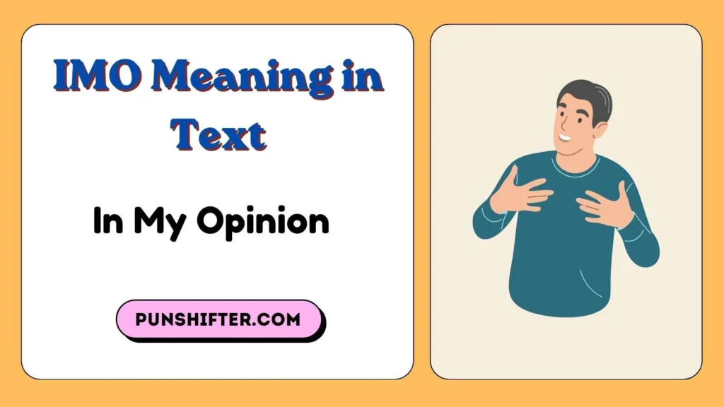 IMO Meaning in Text