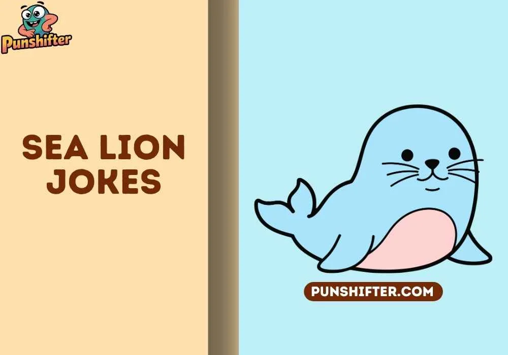 sea lion jokes