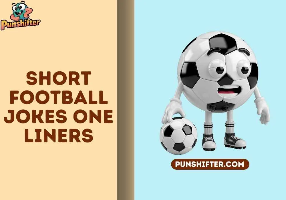 short football jokes one liners