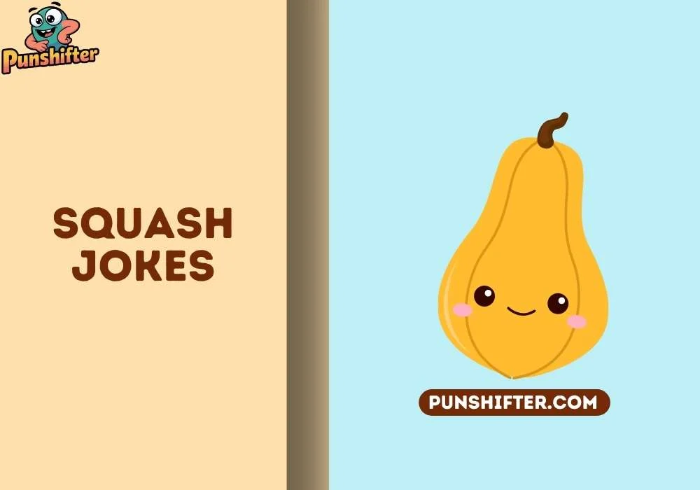 squash jokes
