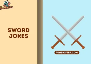 sword jokes