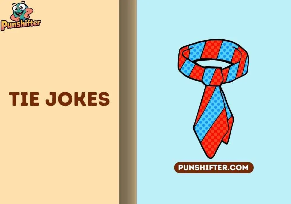 tie jokes