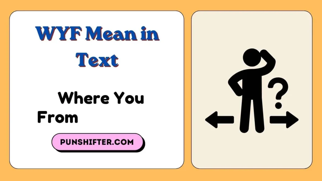 WYF Mean in Text