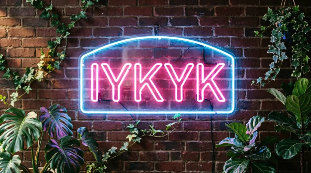 What Does IYKYK Mean?
