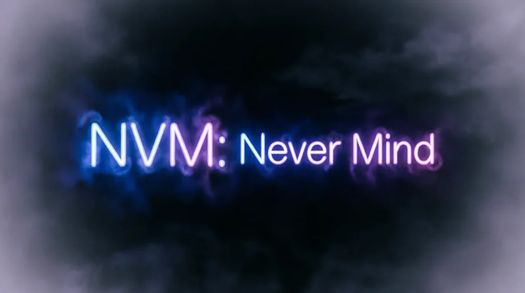 What Does NVM Mean in Chat?