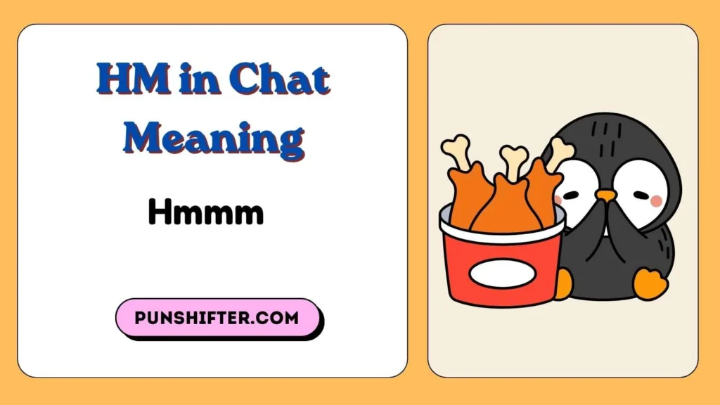 HM in Chat Meaning
