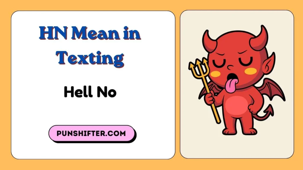 HN Mean in Texting