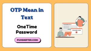 OTP Mean in Text